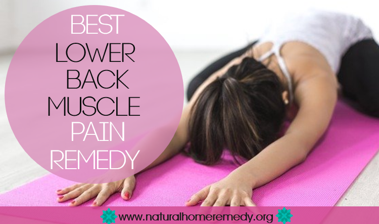 Best Lower Back Muscle Pain Remedies