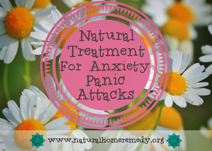 Natural Treatment For Anxiety Panic Attacks